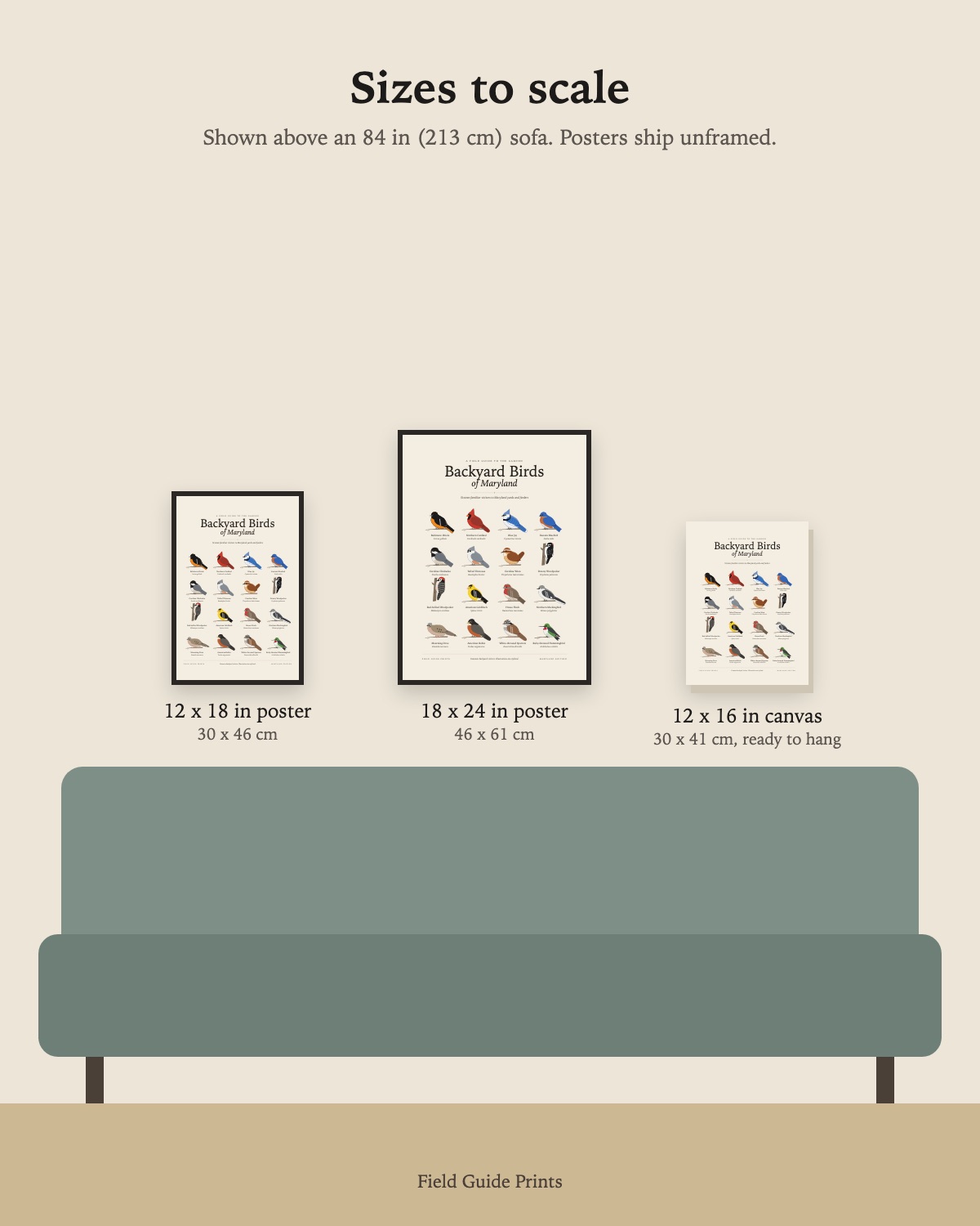 Size guide: the 12 x 18 in poster, 18 x 24 in poster and 12 x 16 in canvas to scale above an 84 inch sofa